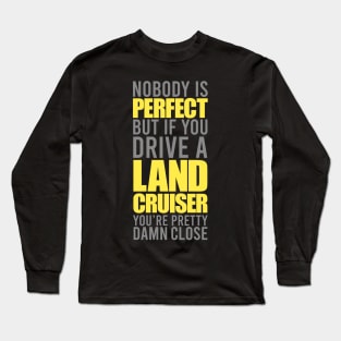 Land Cruiser Owners Long Sleeve T-Shirt